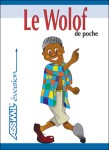 livre 'le wolof de poche' pour apprendre et parler le wolof
